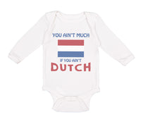 You Aren'T Much If You Aren'T Dutch