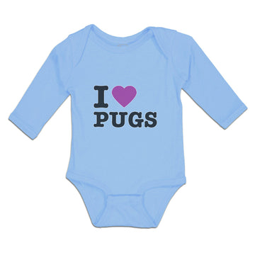 Long Sleeve Bodysuit Baby I Love Pugs with Heart Symbol Boy & Girl Clothes