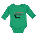 Long Sleeve Bodysuit Baby Warning Protected by Weiner Dog! Boy & Girl Clothes