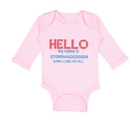 Long Sleeve Bodysuit Baby Hello My Name Is Stormageddon Dark Lord of All Cotton - Cute Rascals