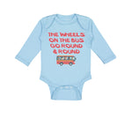 Long Sleeve Bodysuit Baby The Wheels on The Bus Go Round and Round Cotton