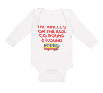 Long Sleeve Bodysuit Baby The Wheels on The Bus Go Round and Round Cotton