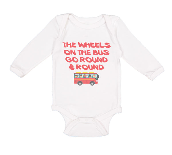 Long Sleeve Bodysuit Baby The Wheels on The Bus Go Round and Round Cotton