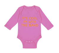 It's Cool - I'M with The Band Funny Humor