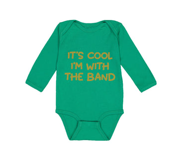 Long Sleeve Bodysuit Baby It's Cool - I'M with The Band Funny Humor Cotton