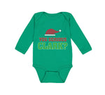 Long Sleeve Bodysuit Baby You Serious Clark B Funny Humor Boy & Girl Clothes
