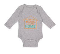 Long Sleeve Bodysuit Baby Country Roads Take Me Home Funny Humor Cotton - Cute Rascals