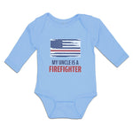 Long Sleeve Bodysuit Baby My Uncle Is A Firefighter with Country Flag Cotton