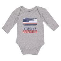 Long Sleeve Bodysuit Baby My Uncle Is A Firefighter with Country Flag Cotton