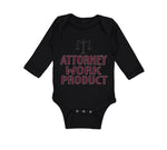 Long Sleeve Bodysuit Baby Attorney Work Product Style A Funny Humor Cotton - Cute Rascals