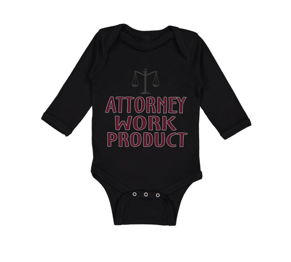 Long Sleeve Bodysuit Baby Attorney Work Product Style A Funny Humor Cotton - Cute Rascals