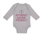 Long Sleeve Bodysuit Baby Attorney Work Product Style A Funny Humor Cotton - Cute Rascals