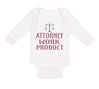 Long Sleeve Bodysuit Baby Attorney Work Product Style A Funny Humor Cotton - Cute Rascals