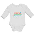 Long Sleeve Bodysuit Baby When I Grow up I Wanna Be An Optometrist like My Mommy