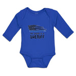Long Sleeve Bodysuit Baby My Daddy Is A Sheriff Country Police Flag Cotton
