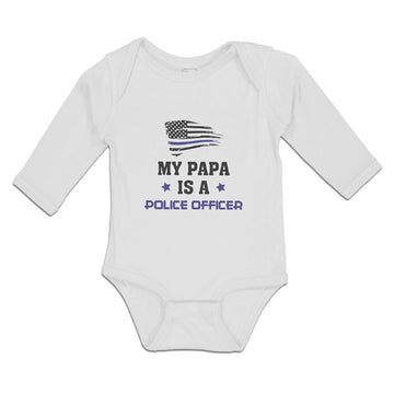 Long Sleeve Bodysuit Baby My Papa Is A Police Officer Country Flag and Star