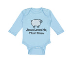 Long Sleeve Bodysuit Baby Jesus Loves Me This I Know Christian Jesus God Style C