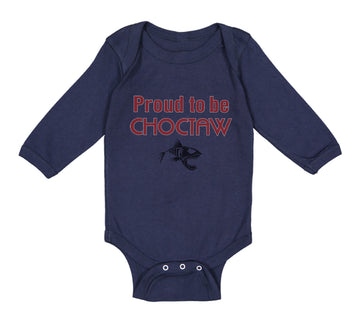 Long Sleeve Bodysuit Baby Proud to Be Choctaw Boy & Girl Clothes Cotton