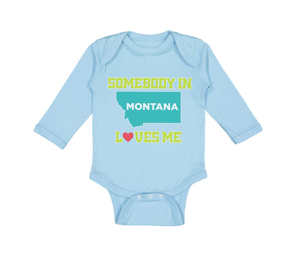 Long Sleeve Bodysuit Baby Somebody in Montana Loves Me B Boy & Girl Clothes