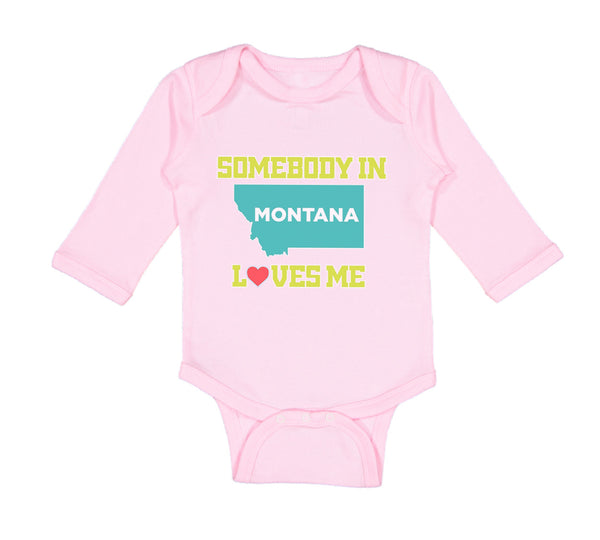 Long Sleeve Bodysuit Baby Somebody in Montana Loves Me B Boy & Girl Clothes