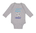 Long Sleeve Bodysuit Baby I Don'T Drool I Dribble! Soccer Boy & Girl Clothes