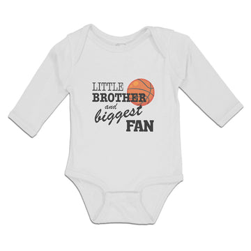 Long Sleeve Bodysuit Baby Little Brother and Biggest Fan Basketball Sports