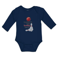 Long Sleeve Bodysuit Baby Daddy's Bowling Buddy Sport Tenpins Ball Cotton - Cute Rascals