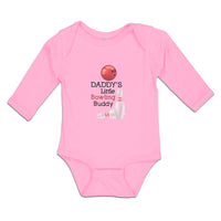 Long Sleeve Bodysuit Baby Daddy's Bowling Buddy Sport Tenpins Ball Cotton - Cute Rascals
