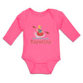 Long Sleeve Bodysuit Baby Dreaming About Kayaking Sport An Woman Kayak Cotton