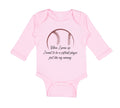 Long Sleeve Bodysuit Baby When Grow up Want to Be Softball Player Cotton