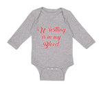 Long Sleeve Bodysuit Baby Wrestling Is in My Blood Sport Wrestling Style B