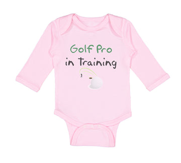 Long Sleeve Bodysuit Baby Golf pro in Training Golf Golfing Boy & Girl Clothes