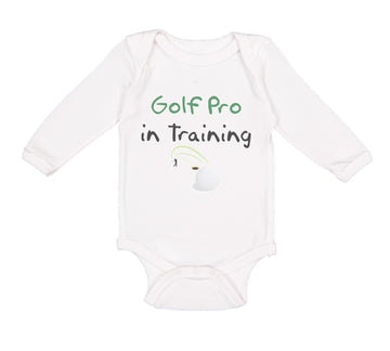 Long Sleeve Bodysuit Baby Golf pro in Training Golf Golfing Boy & Girl Clothes