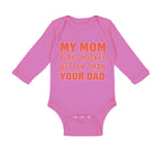 Long Sleeve Bodysuit Baby My Mom Plays Hockey Better than Your Dad Cotton