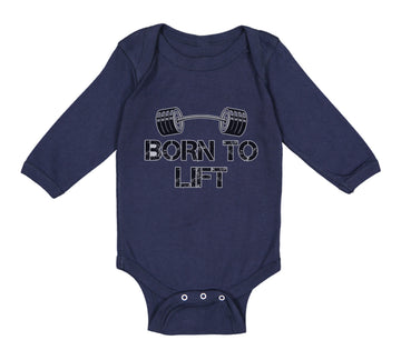 Long Sleeve Bodysuit Baby Born to Lift Gym Workout Boy & Girl Clothes Cotton