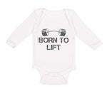 Long Sleeve Bodysuit Baby Born to Lift Gym Workout Boy & Girl Clothes Cotton - Cute Rascals