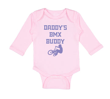 Long Sleeve Bodysuit Baby Daddy's Bmx Buddy Boy & Girl Clothes Cotton
