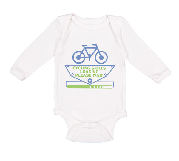 Long Sleeve Bodysuit Baby Cycling Skills Loading... Please Wait Bicycle Cycling - Cute Rascals