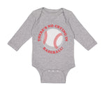 Long Sleeve Bodysuit Baby There Is No Crying in Baseball! Boy & Girl Clothes