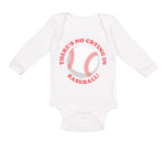 Long Sleeve Bodysuit Baby There Is No Crying in Baseball! Boy & Girl Clothes