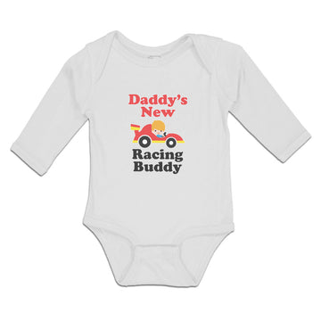 Long Sleeve Bodysuit Baby Daddy's New Racing Buddy with Kid Driving An Car
