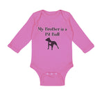Long Sleeve Bodysuit Baby My Brother Is A Pitbull Dog Lover Pet Cotton