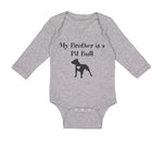 Long Sleeve Bodysuit Baby My Brother Is A Pitbull Dog Lover Pet Cotton