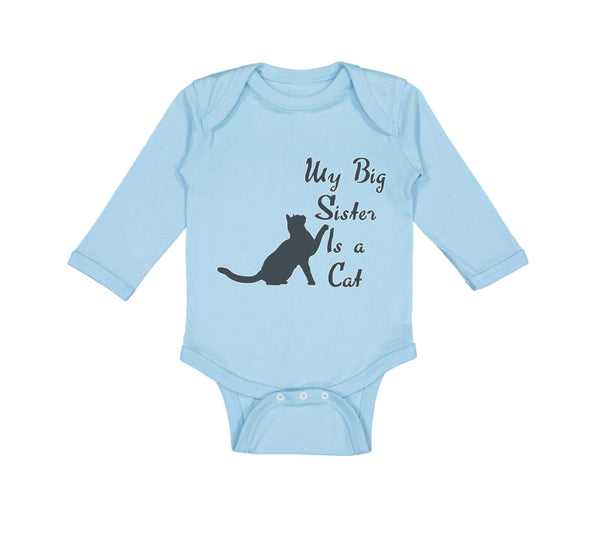 Long Sleeve Bodysuit Baby My Big Sister Is A Cat Lover Kitty A Cotton