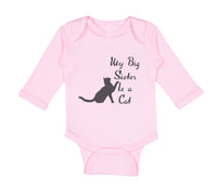 Long Sleeve Bodysuit Baby My Big Sister Is A Cat Lover Kitty A Cotton