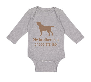 Long Sleeve Bodysuit Baby My Brother Is A Chocolate Lab Dog Lover Pet Cotton
