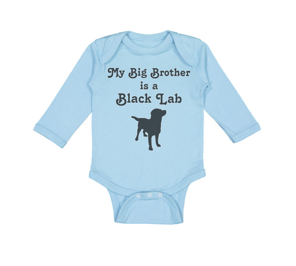 Long Sleeve Bodysuit Baby My Big Brother Is A Black Lab Dog Lover Pet Cotton