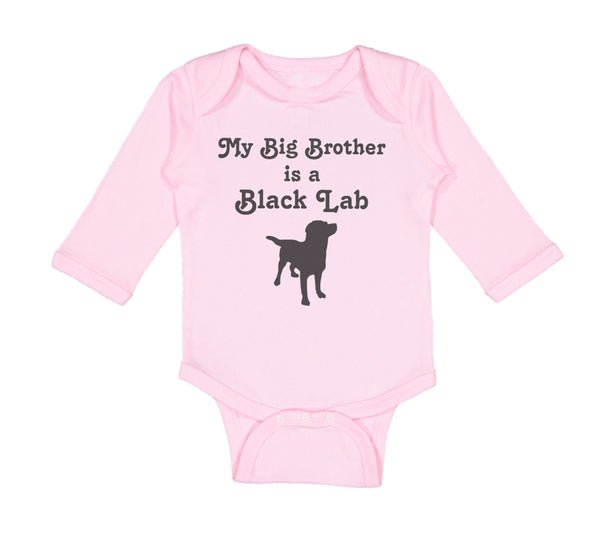 Long Sleeve Bodysuit Baby My Big Brother Is A Black Lab Dog Lover Pet Cotton