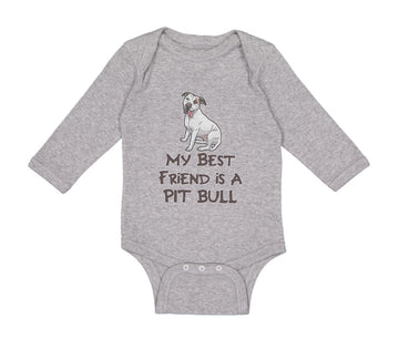 Long Sleeve Bodysuit Baby My Best Friend Is A Pit Bull Dog Lover Pet Cotton