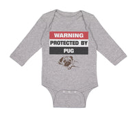 Long Sleeve Bodysuit Baby Warning Protected by Pug Dog Lover Pet Cotton